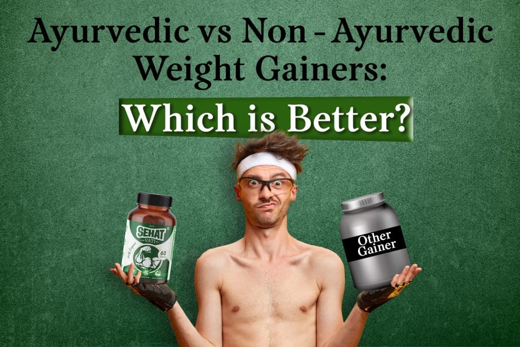 ayurvedic weight gainer